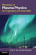 Principles of Plasma Physics for Engineers and Scientists