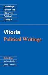 Vitoria: Political Writings