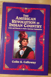 The American Revolution in Indian Country