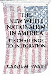 The New White Nationalism in America