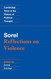 Sorel: Reflections on Violence Sorel: Reflections on Violence