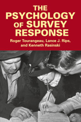 The Psychology of Survey Response