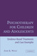 Psychotherapy for Children and Adolescents