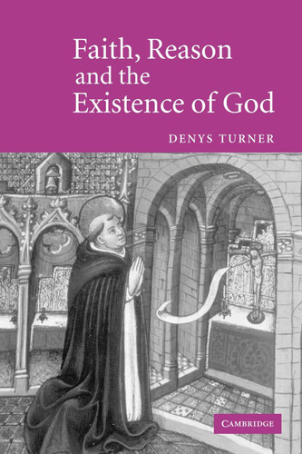 Faith Reason Existence of God