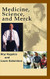 Medicine Science and Merck