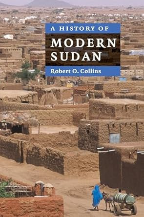 A History of Modern Sudan