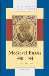 Medieval Russia 980 1584