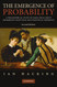 The Emergence of Probability