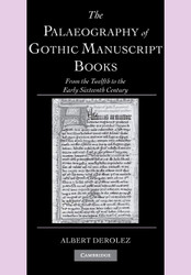 The Palaeography of Gothic Manuscript Books