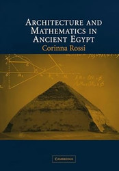 Architecture and Mathematics in Ancient Egypt