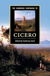 The Cambridge Companion to Cicero