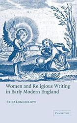 Women and Religious Writing in Early Modern England