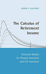 The Calculus of Retirement Income