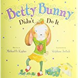 Betty Bunny Didn't Do It
