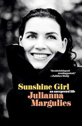 Sunshine Girl: An Unexpected Life
