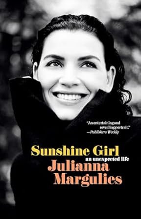 Sunshine Girl: An Unexpected Life