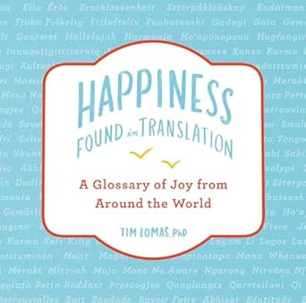 Happiness Found in Translation