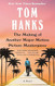 The Making of Another Major Motion Picture Masterpiece