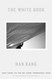 The White Book: A Novel