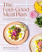 The Feel-Good Meal Plan