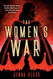 The Women's War: A Novel