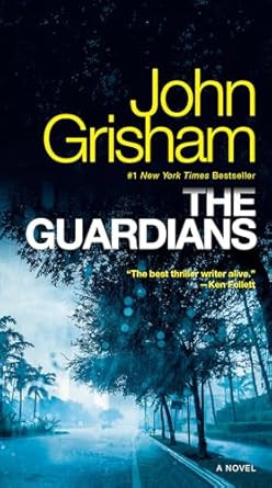 The Guardians: A Novel