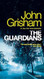 The Guardians: A Novel