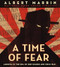 A Time of Fear