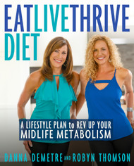 Eat Live Thrive Diet