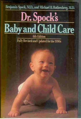 Dr. Spock's Baby and Child Care
