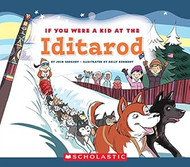 If You Were a Kid at the Iditarod