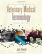 Illustrated Guide To Veterinary Medical Terminology