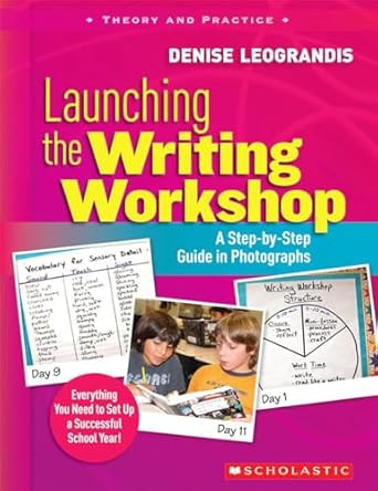 Scholastic Launching The Writing Workshop
