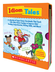 Idiom Tales: A Collection of Super-Funny Storybooks That Teach