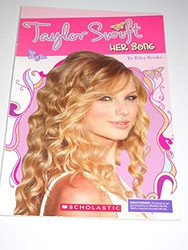 Taylor Swift: Her Song