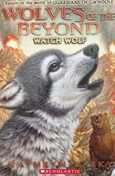 Wolves of the Beyond: Watch Wolf vol. 3