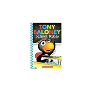 Tony Baloney: School Rules