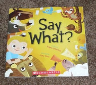 Say What?