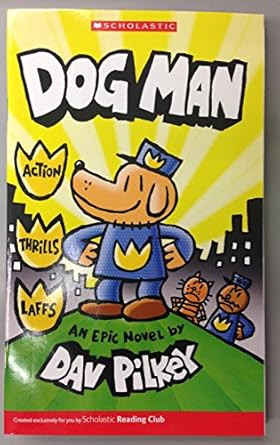 DogMan:An Epic Novel