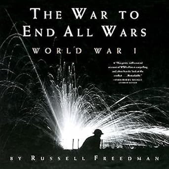 The War to End All Wars