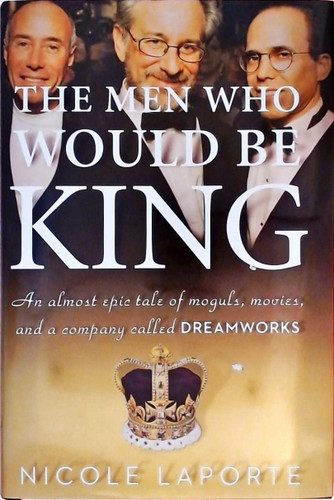 The Men Who Would Be King
