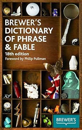 Brewer's Dictionary of Phrase & Fable