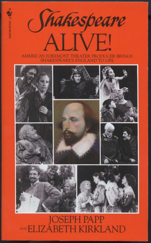 Shakespeare Alive! America's Foremost Theater Producer