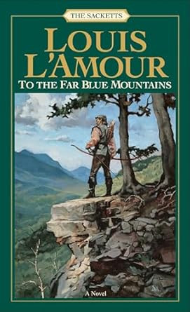 To the Far Blue Mountains