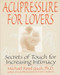 Acupressure for Lovers