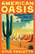 American Oasis