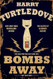 Bombs Away: The Hot War