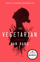 The Vegetarian: A Novel