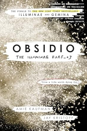 Obsidio (The Illuminae Files)