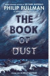 The Book of Dust: La Belle Sauvage